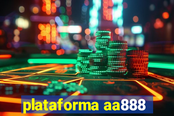 plataforma aa888